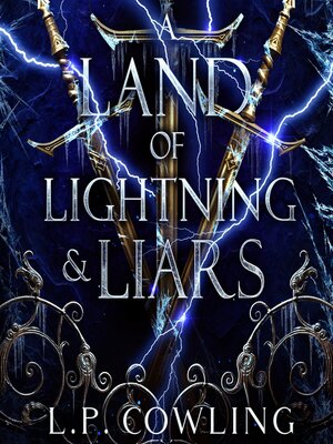 cover image of A Land of Lightning and Liars